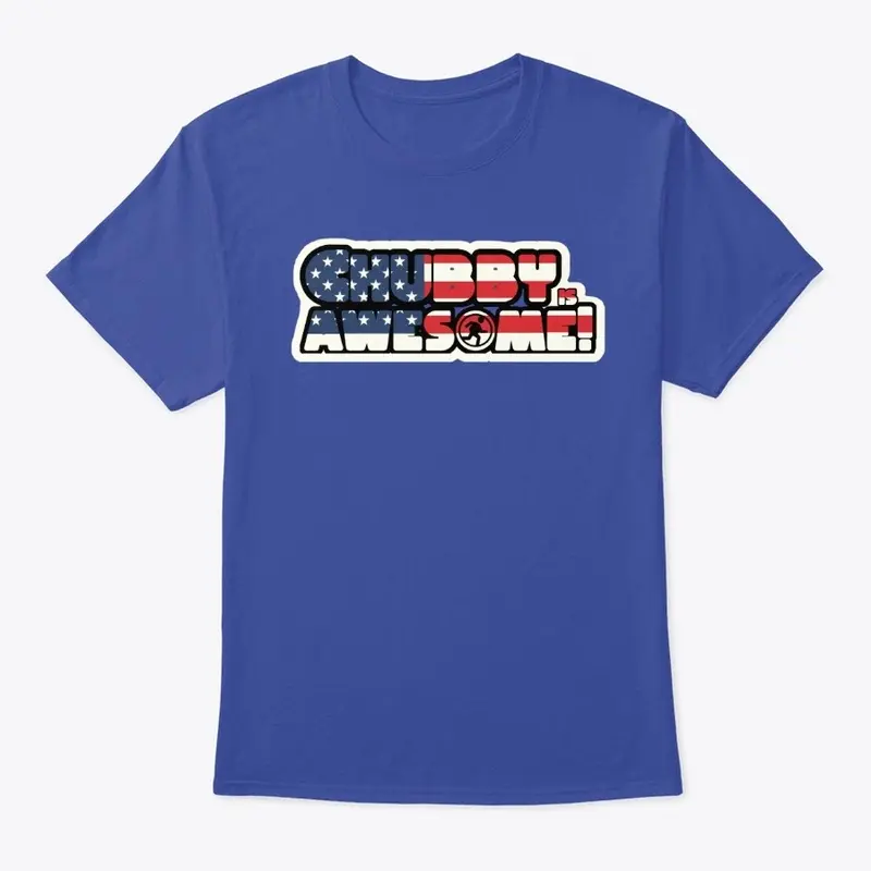 chubby is awesome USA tee